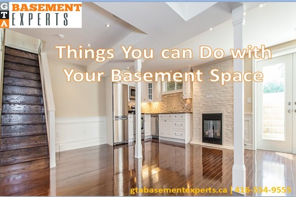 Things You can Do with Your Basement Space